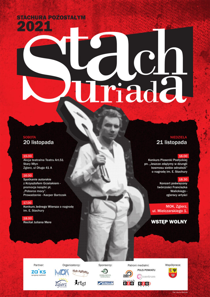 Plakat zapowiadający Stachuriadę, kolorystyka czerwono-szaro-czarno-biała, ze zdjęciem E.Stachury