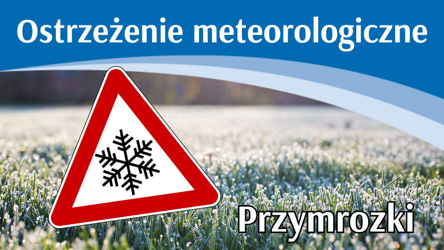 Ostrzeżenie meteo - przymrozki (12-13.05)