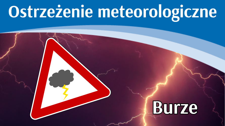 Ostrzeżenie meteo - burze (15.08)