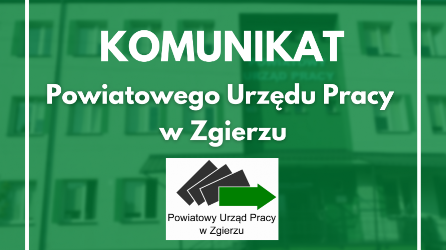 Komunikat PUP Zgierz - nabór wniosków pracodawców o przyznanie środków z Krajowego Funduszu Szkoleniowego