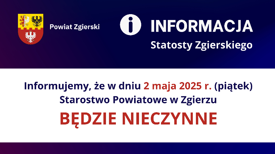 2 maja Starostwo Powiatowe w Zgierzu będzie nieczynne