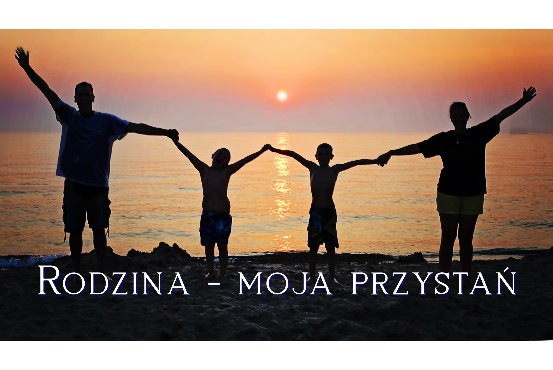 Stockowe zdjęcie rodziny z napisem Rodzina - moja przystań