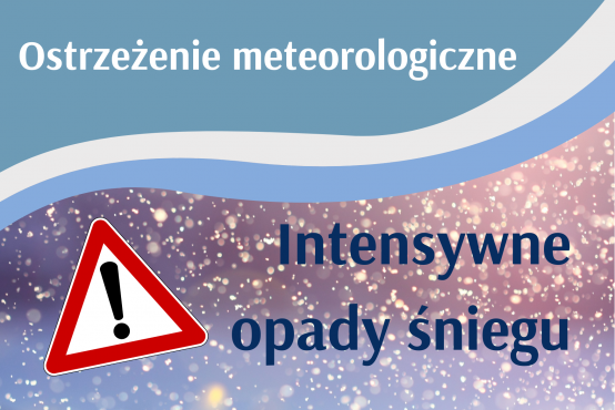 Grafika przedstawiająca padający śnieg,  z napisem: Ostrzeżenie meteorologiczne. Intensywne opady śniegu. 