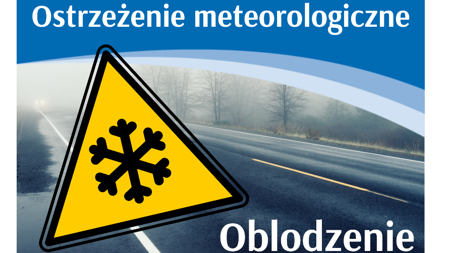 Ostrzeżenie meteorologiczne - oblodzenie (19-20.12.2021)