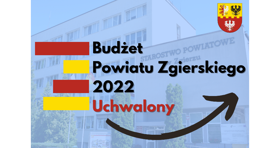 Powiat zgierski z budżetem na 2022 r.
