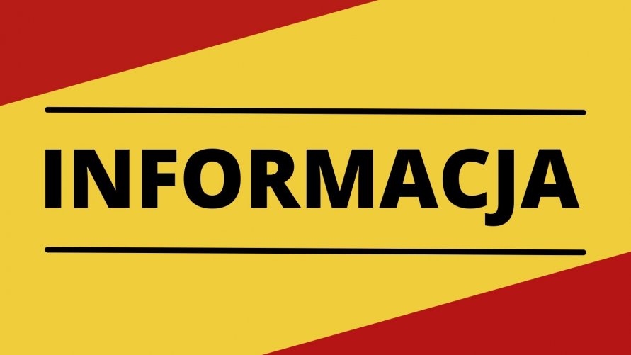 żółto-czerwona grafika z czarnym napisem INFORMACJA