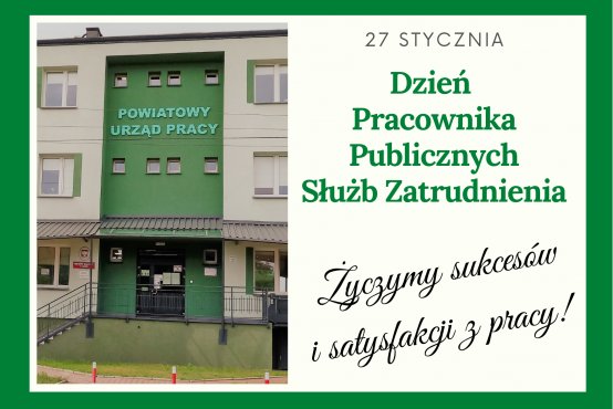 Grafika z napisem: 27 stycznia Dzień Pracownika Publicznych Służb Zatrudnienia. Życzymy sukcesów i satysfakcji z pracy. 