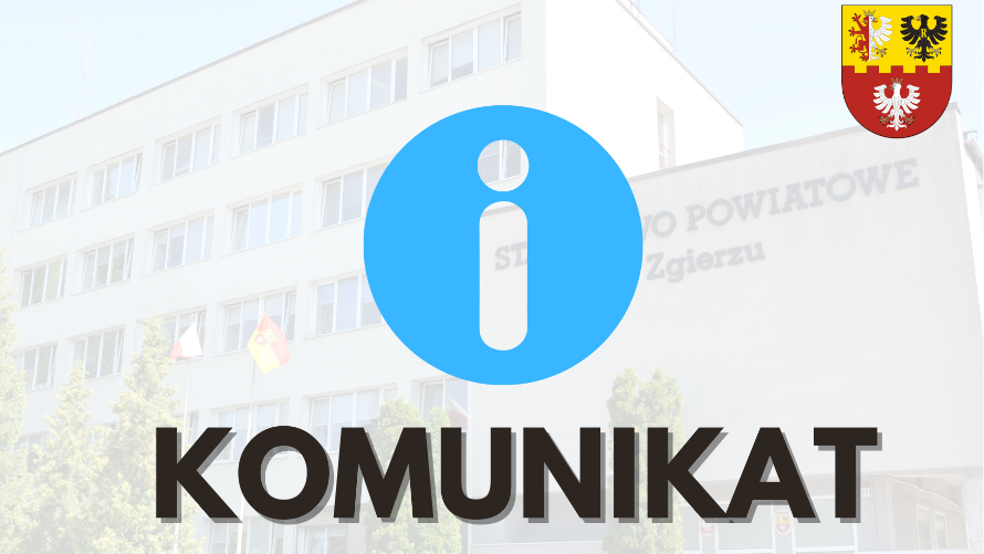  Komunikat ws. pracy starostwa 