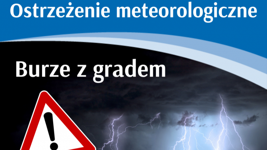 Ostrzeżenie meteorologiczne I stopnia - burze z gradem (28-29 sierpnia)